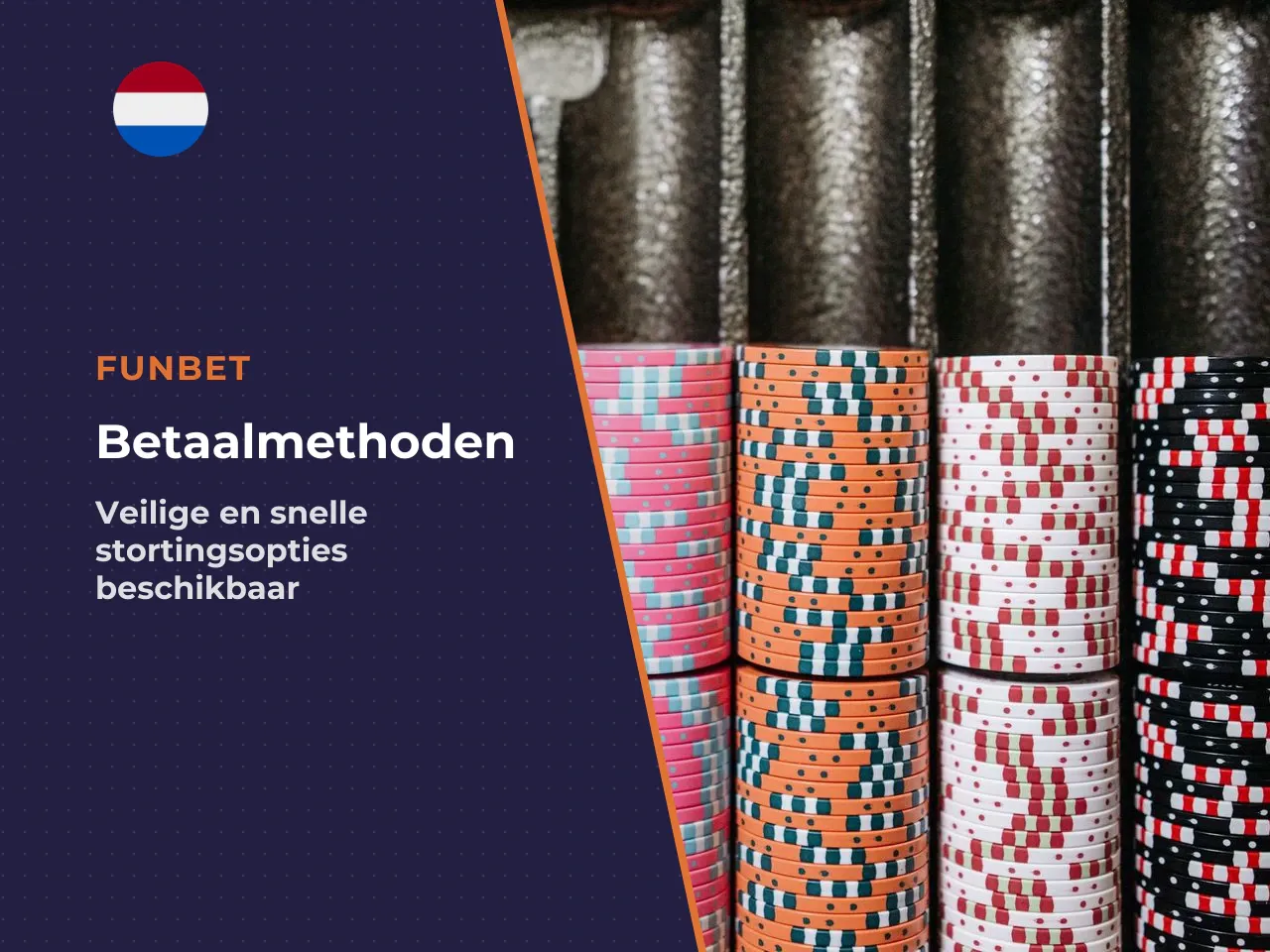 Betaalmethoden voor stortingen. Stortingen bij Funbet