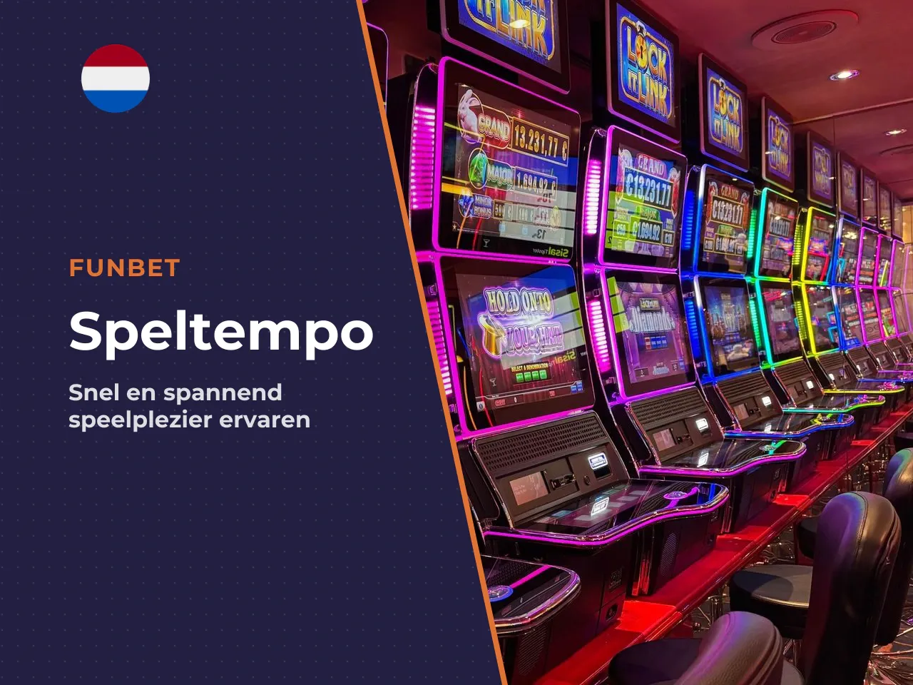 Het speeltempo is hoog. Eén spin
