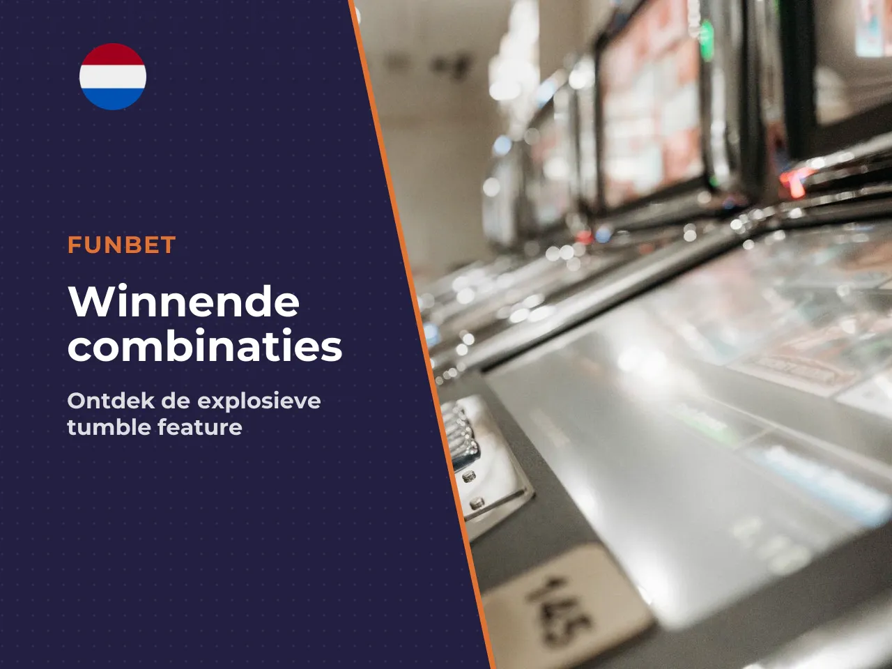 Winnende clusters en de tumble feature
