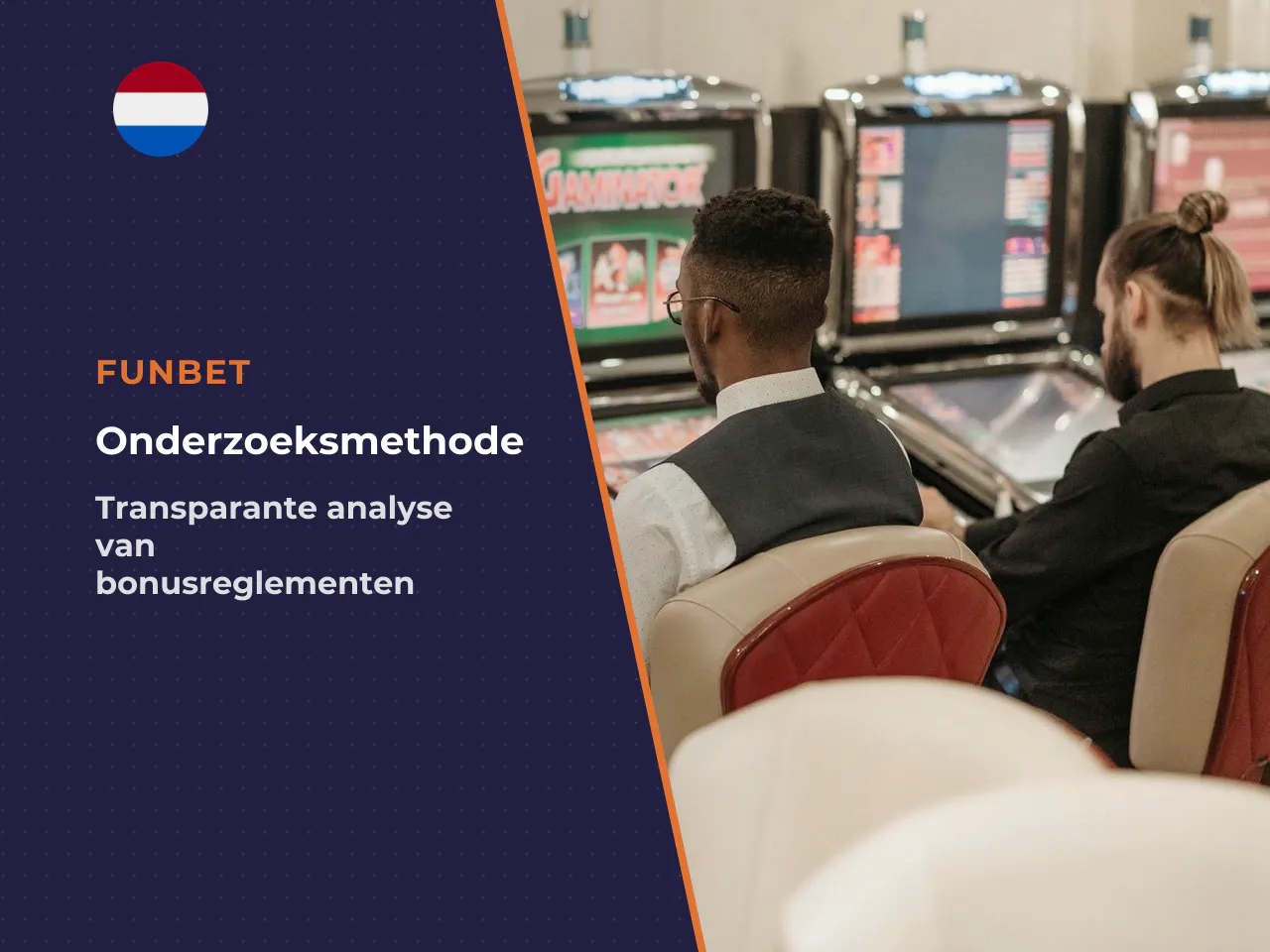 Hoe wij dit vaststelden. In een