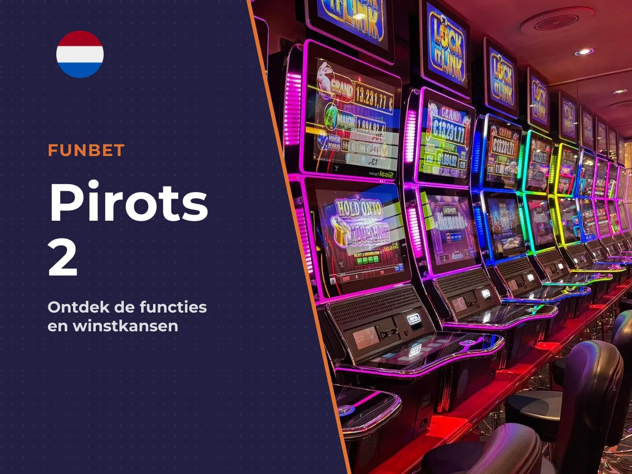 Pirots 2 kent een standaard theoretische