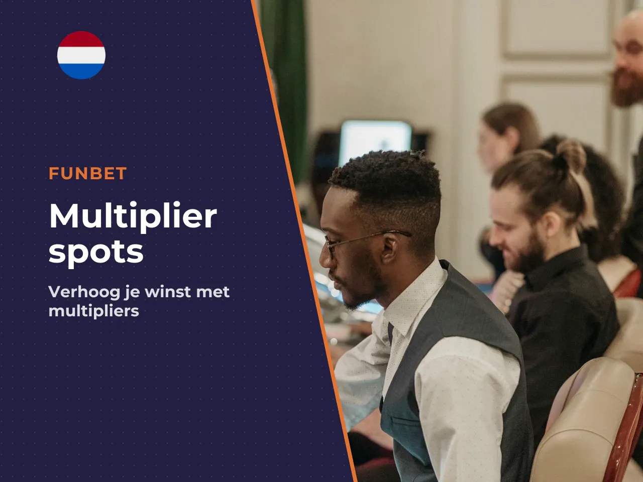 Multiplier spots op de rollen. Explodeert