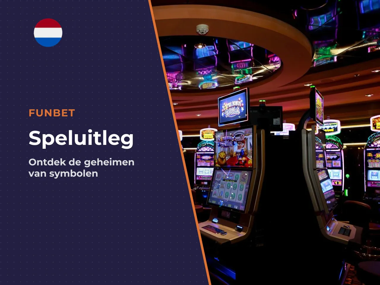 Wilds, scatters en uitbetalende symbolen. De