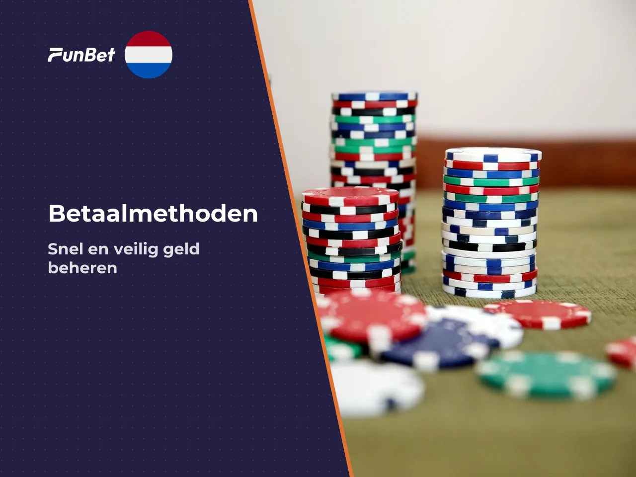 Betaalmethoden voor storten en uitbetalen. Funbet