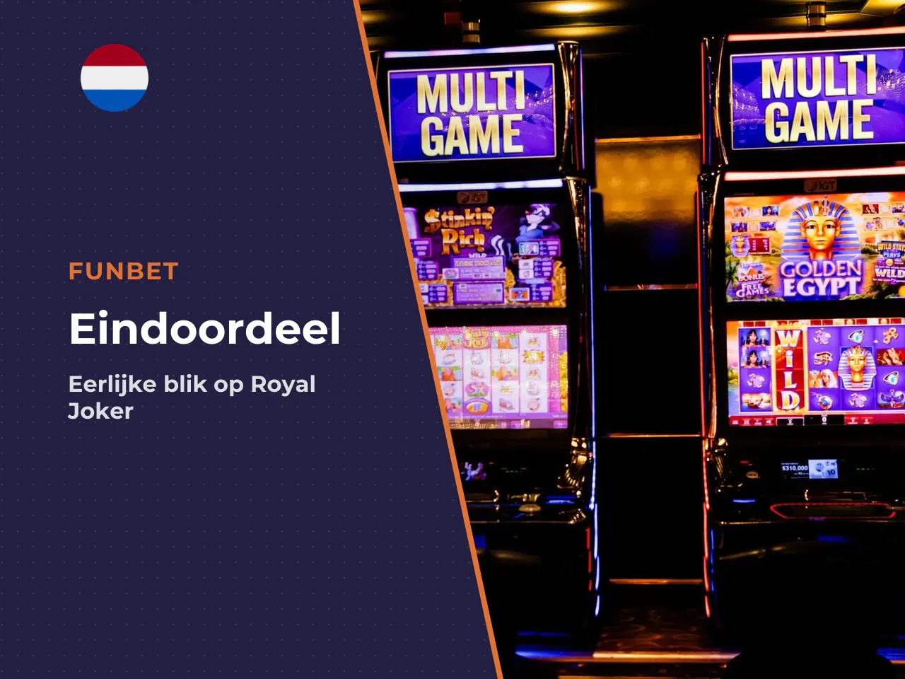 Eindoordeel en controlelijst. Eindoordeel. Royal Joker